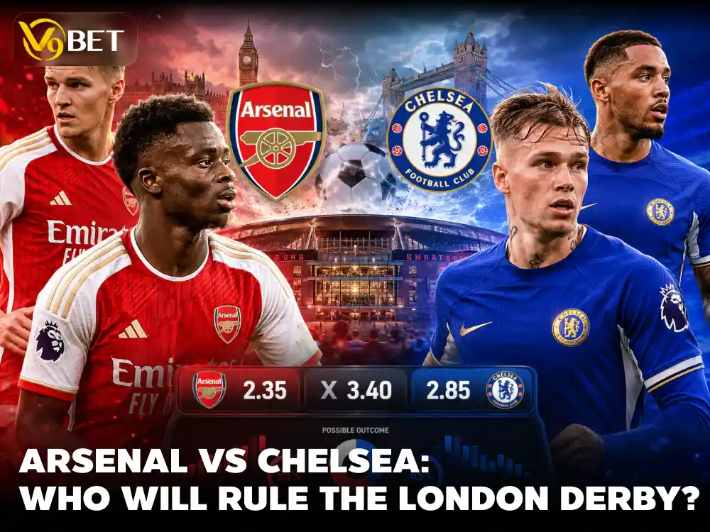 Arsenal vs Chelsea Betting 06/09/2026: Derby & Favorite Trap