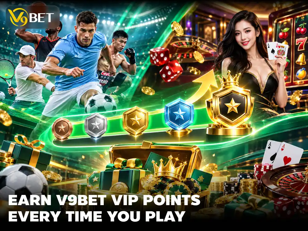 How to Earn V9Bet VIP Points Through Sports and Casino Betting