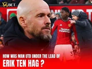 How was Man Utd under Ten Hag?
