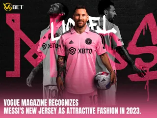 Vogue magazine honored Messi's new jersey as attractive fashion of 2023