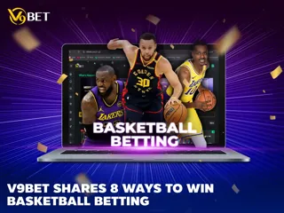 How to bet on basketball - V9Bet shares 8 ways to increase the win rate up to 99%