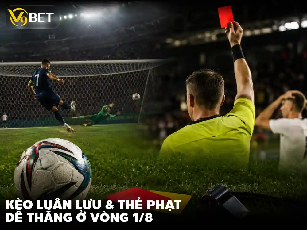 Kèo Đặc Biệt World Cup Hôm Nay: Soi Kèo Thẻ Phạt & Penalty